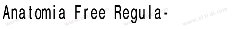 Anatomia Free Regula字体转换